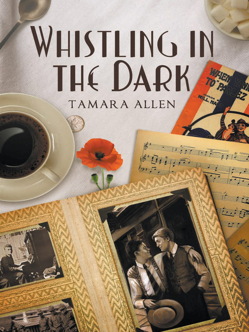 Title details for Whistling in the Dark by Tamara Allen - Available